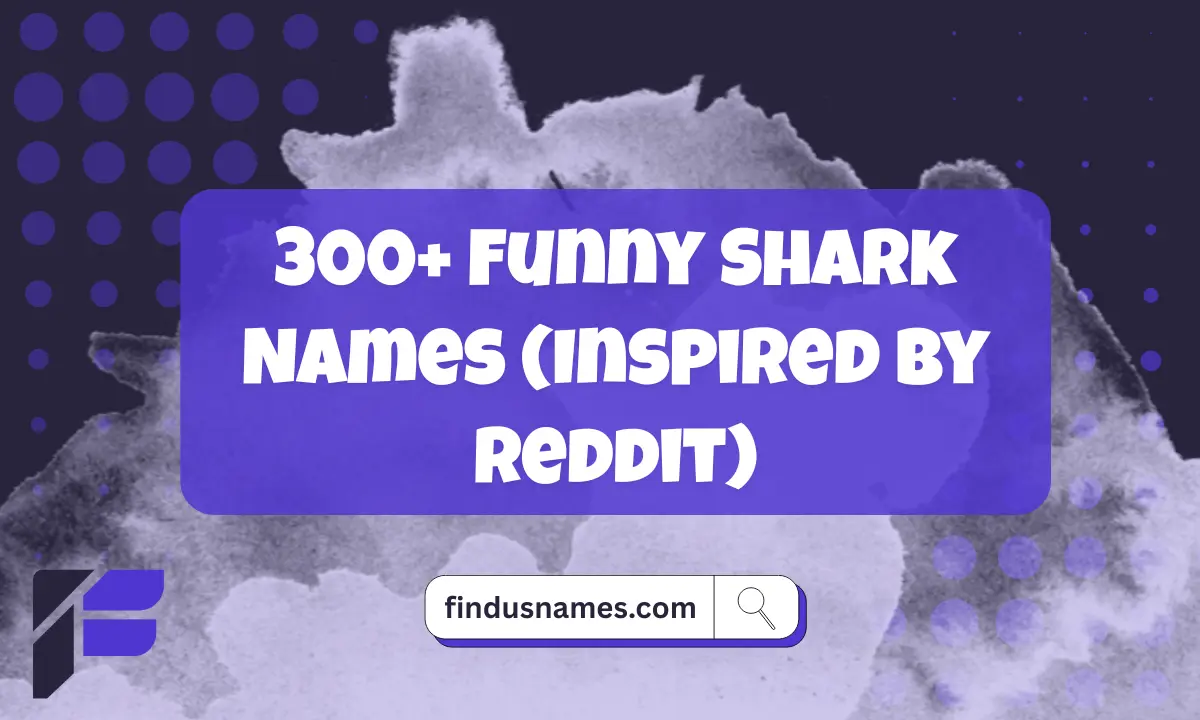 Funny Shark Names