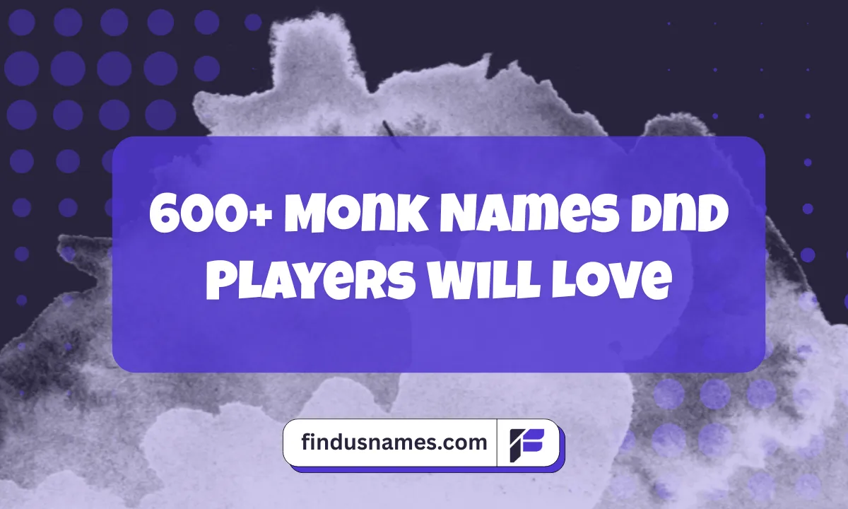 Monk Names DnD