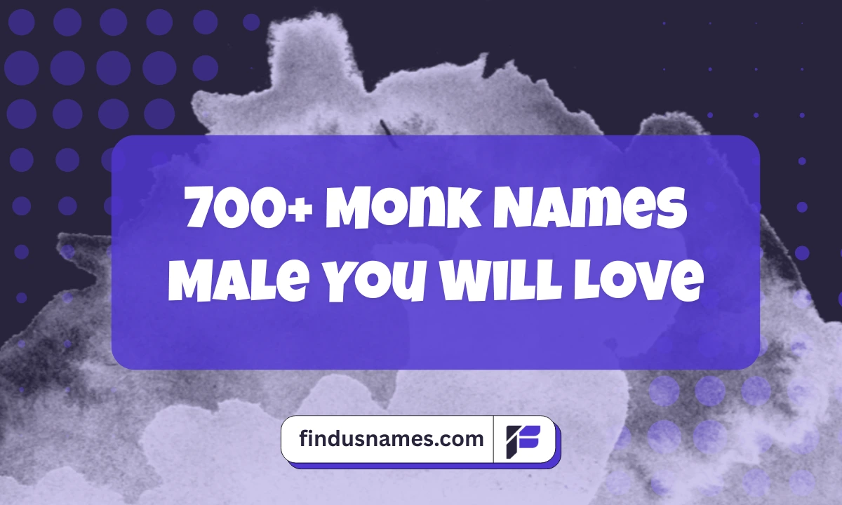 Monk Names Male
