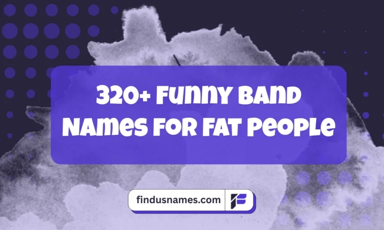 Funny Band Names for Fat People