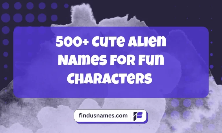 Cute Alien Names