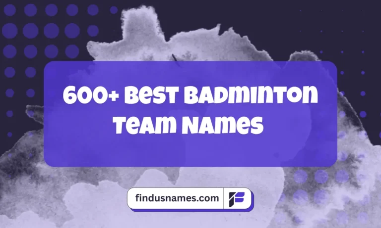 Badminton Team Names