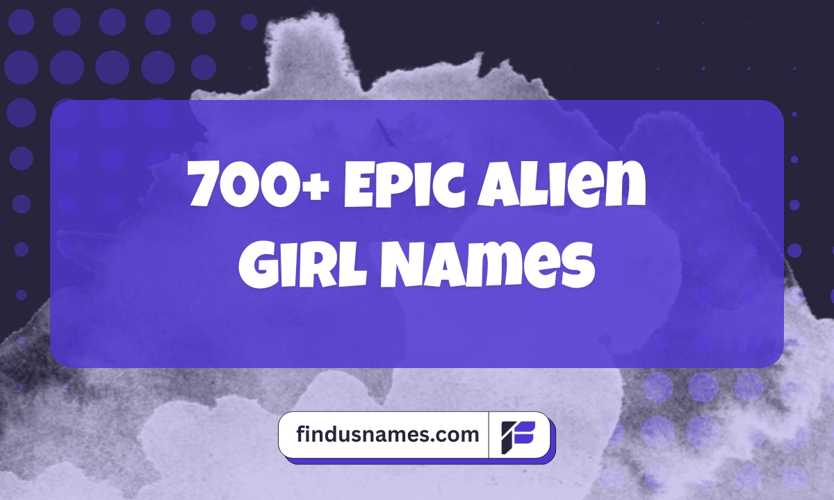 Alien Girl Names