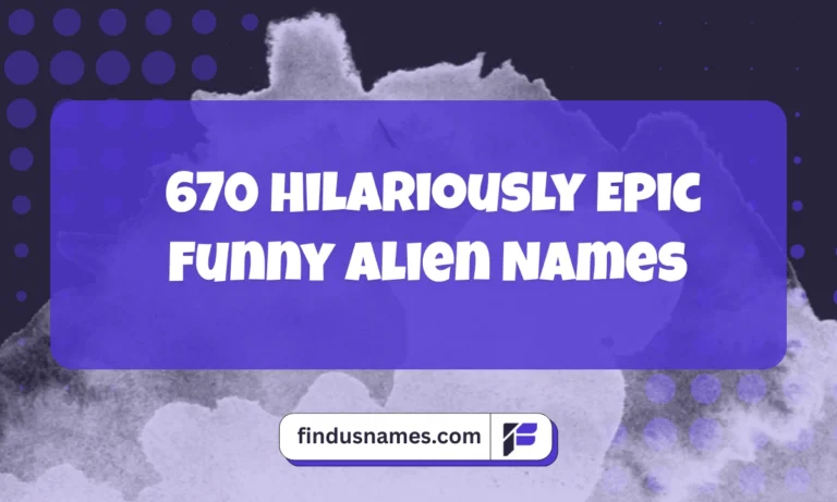 Funny Alien Names