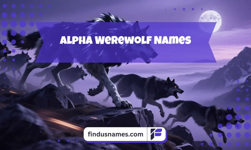 700+ Werewolf Names: Best Male, Female, & Fantasy Name Ideas for Your Character 2 Alpha werewolf leading a pack on a mountain ridge, showing dominance and strength inspired by werewolf names.