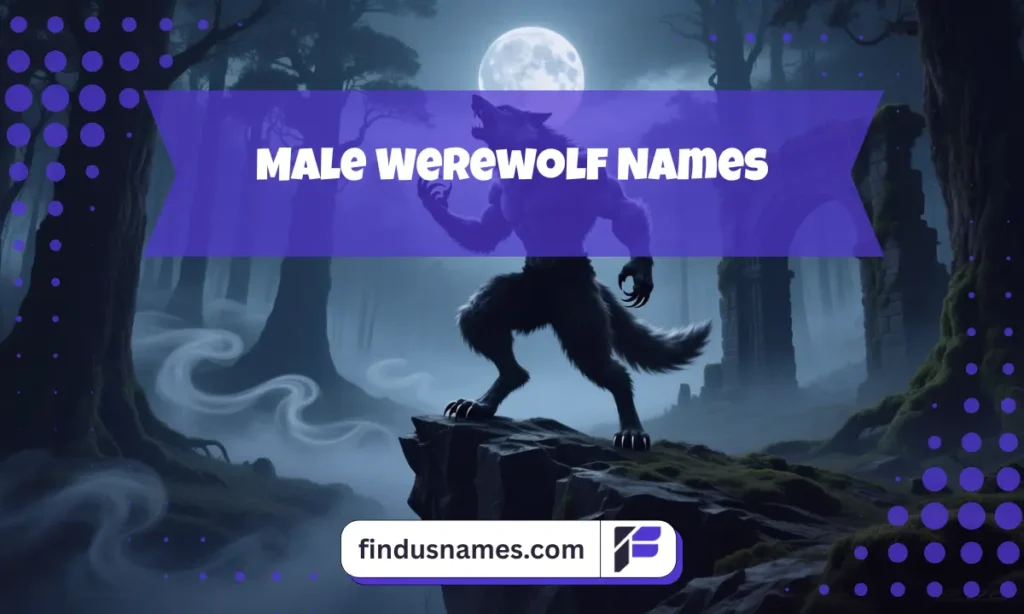 700+ Werewolf Names: Best Male, Female, & Fantasy Name Ideas for Your Character 1 Powerful male werewolf standing under the moon in a misty forest, inspired by werewolf names for strong characters.